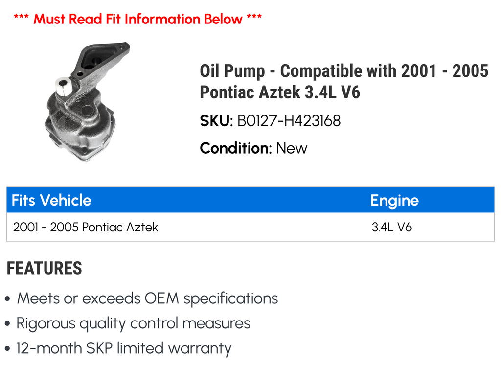 Pump Compatible with 2001-2005 Pontiac Aztek 3.4L V6 P95301
